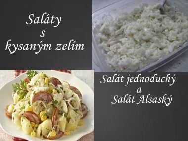 Saláty s kysaným zelím